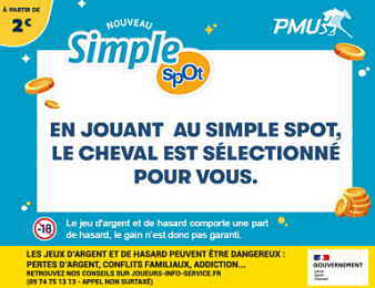 En jouant au Simple spOt, le cheval est sélectionné pour vous