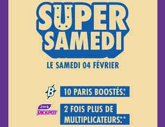 Le 1er Super Samedi, le 4 février